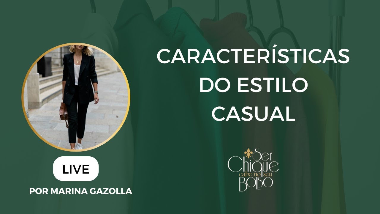 Como reconhecer o Estilo Casual