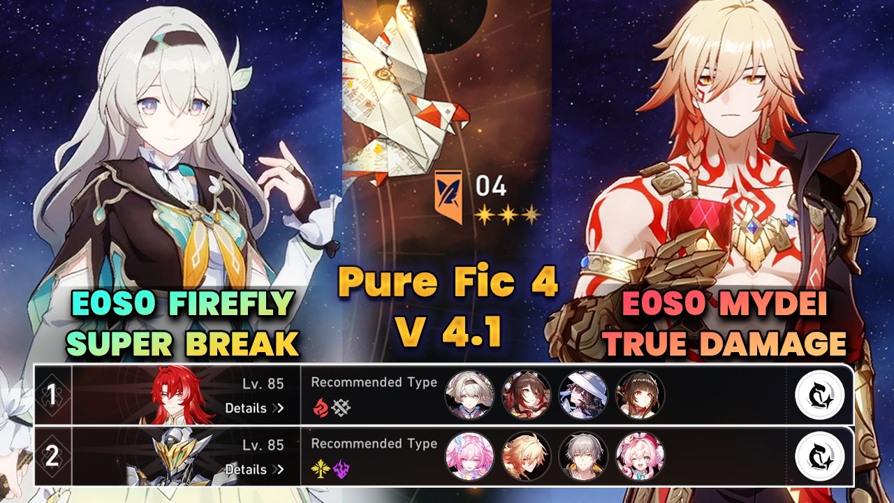 E0S0 Firefly Super Break & E0S0 Mydei True Damage | PureFiction 4 | V4.1 | 3 Stars | HSR |