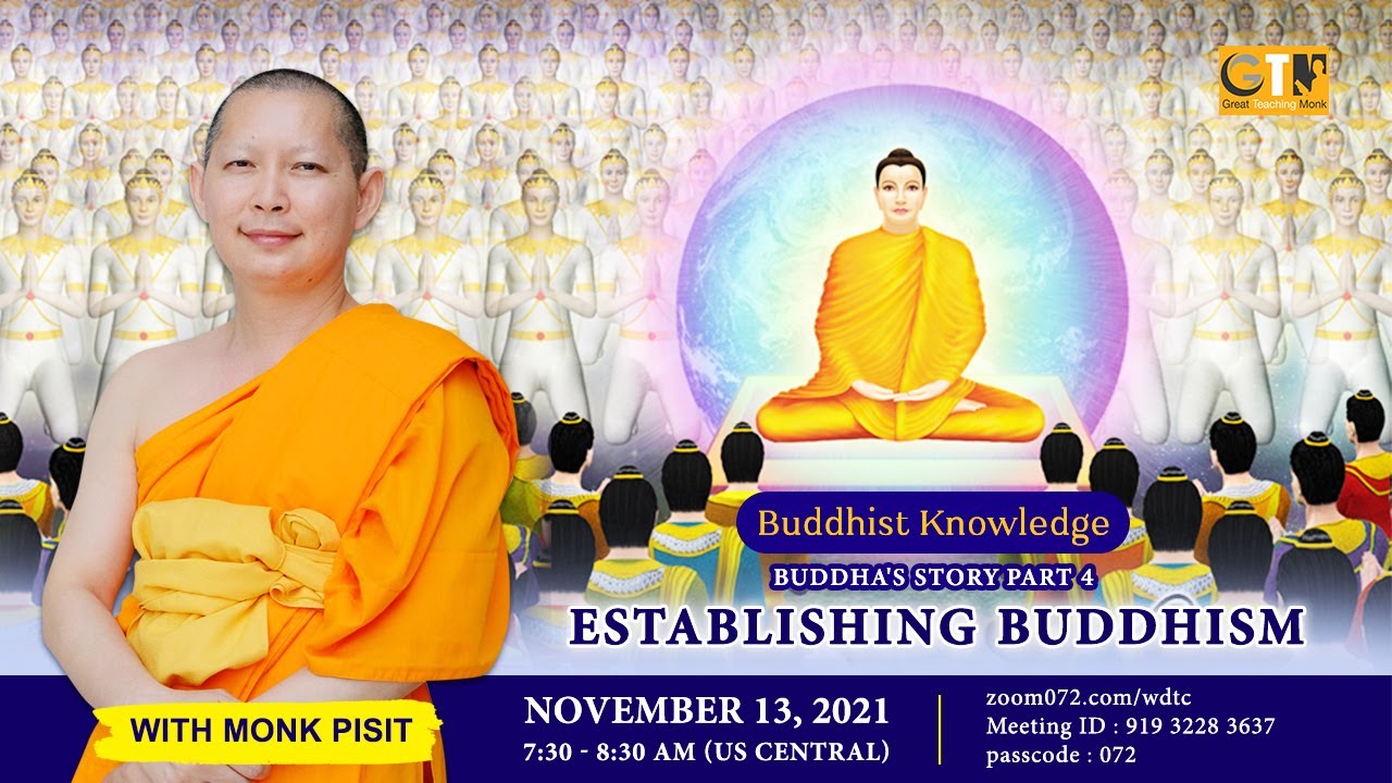Buddhist Knowledge - Buddha's Story part 4: Establishing Buddhism part 3