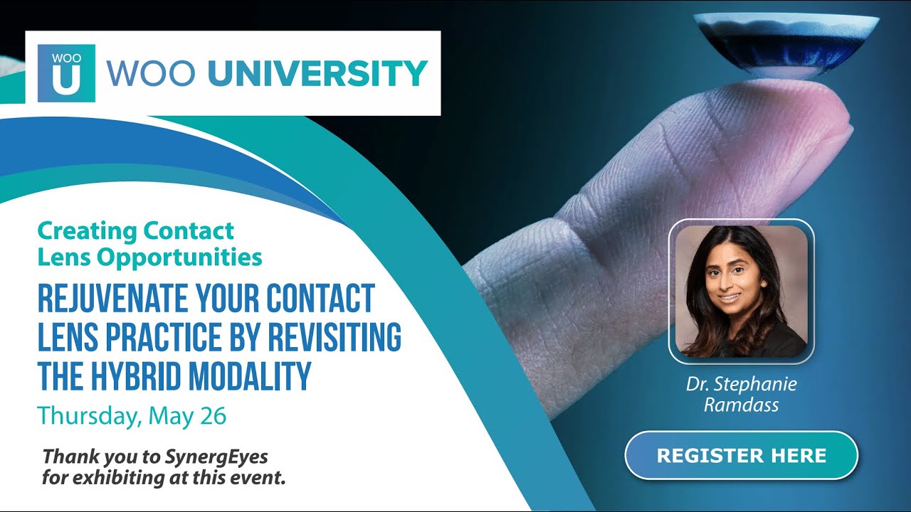 Rejuvenate Your Contact Lens Practice by Revisiting the Hybrid Modality