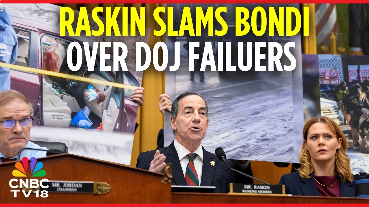 Rep. Raskin Lashes Out at Pam Bondi Over DOJ Efforts To Prosecute Trump Political Foes | Trump |N18G
