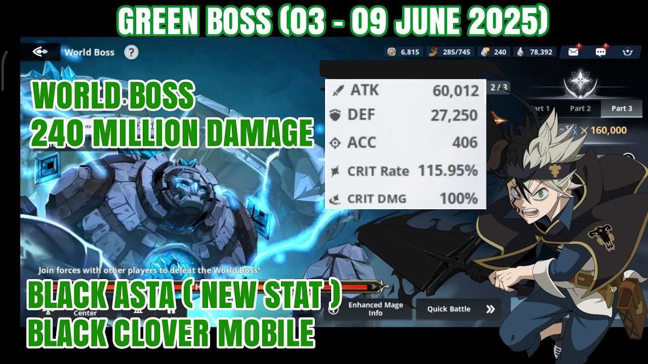 World Boss 240 Million Damage | Black Clover Mobile (03 - 09 June 2025)