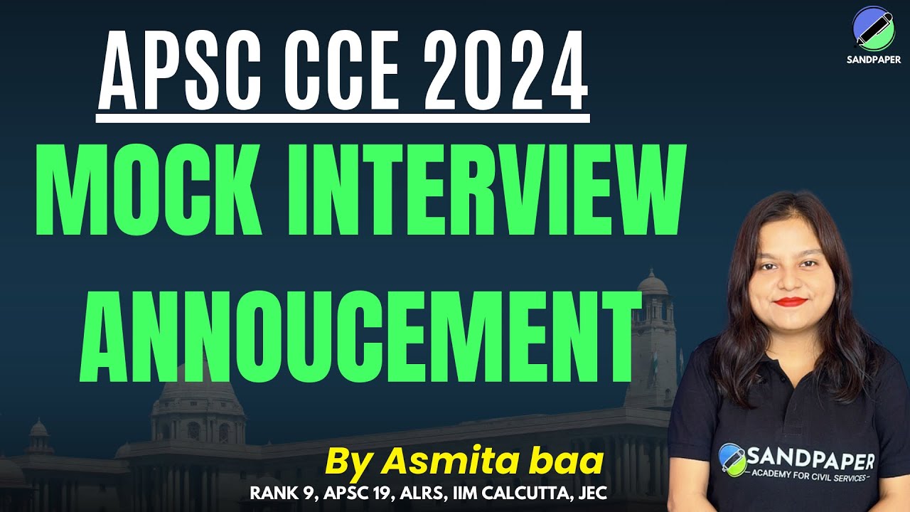 APSC CCE 2024 Free Mock Interview | Final Call Before the Real Board 