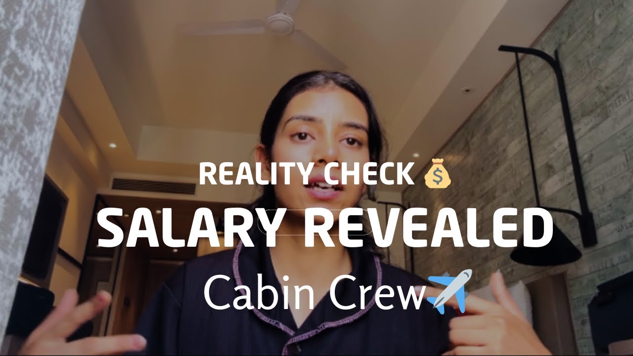 Cabin Crew Salary Per Month💰 | Basic Pay, Allowances & Reality