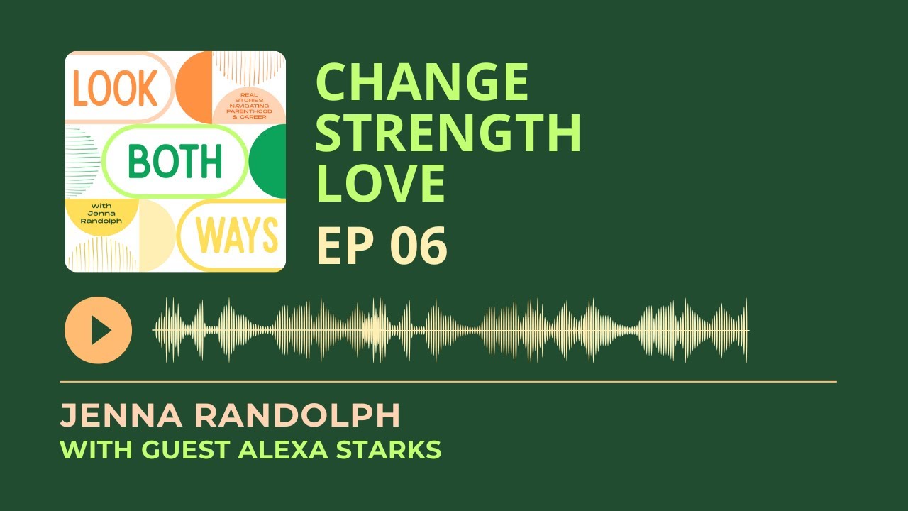 Change, Strength, Love: Alexa Starks is Rewriting the Rules of Working Motherhood