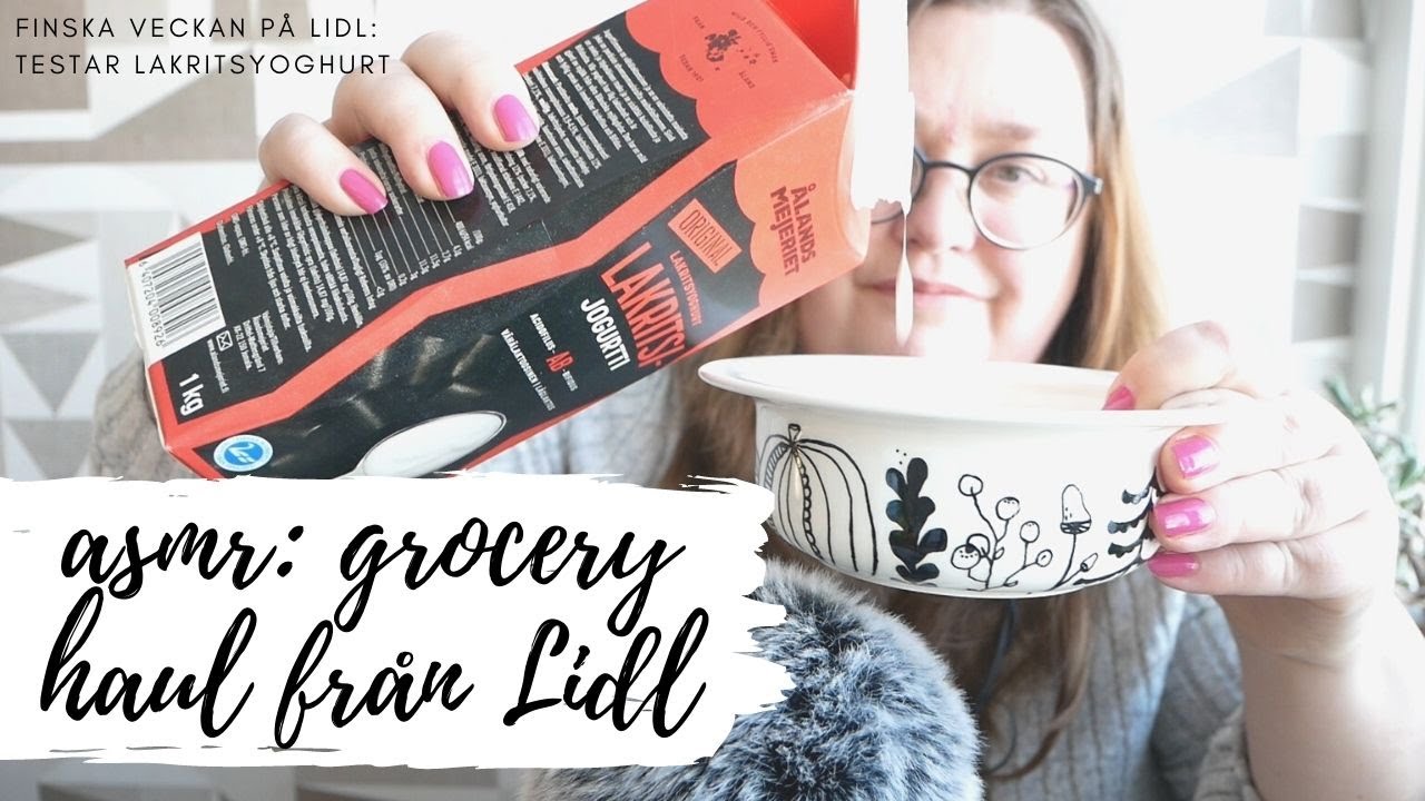 ASMR på svenska: Lidl grocery haul
