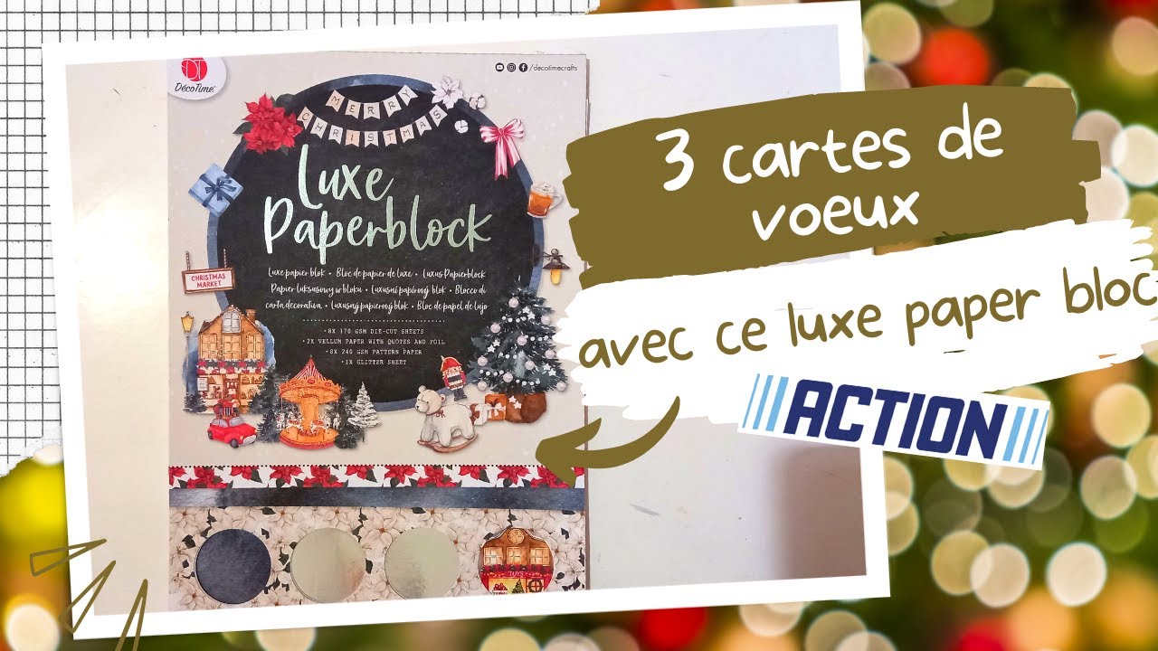 3 cartes de voeux avec ce luxe paper bloc Action