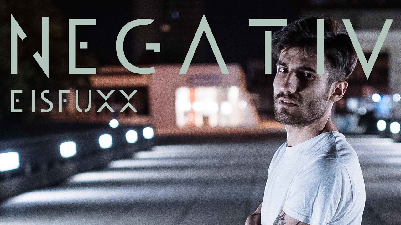 Eisfuxx – Negativ (Official Music Video) | prod. by the J effect