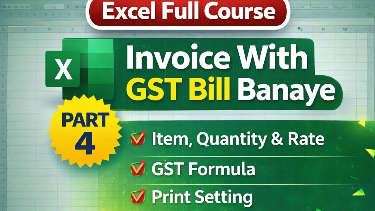 Excel Invoice with GST Bill Kaise Banaye | Item Bill Format Excel me | Part 4 Excel Hindi