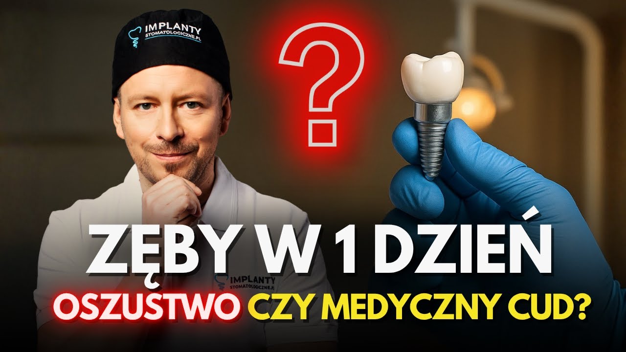 Zęby w 1 dzień &ndash; oszustwo czy medyczny cud?