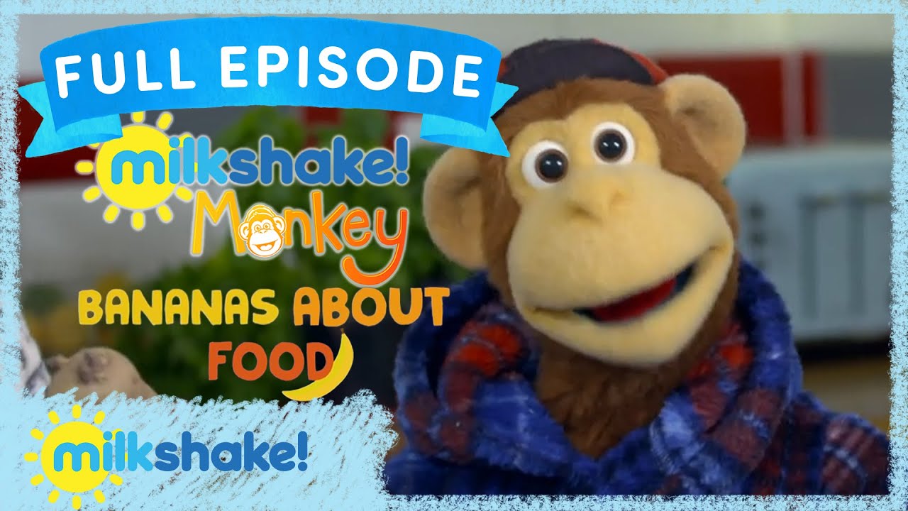 Milkshake! Monkey: Bananas About Food | EP 5: Potatoes