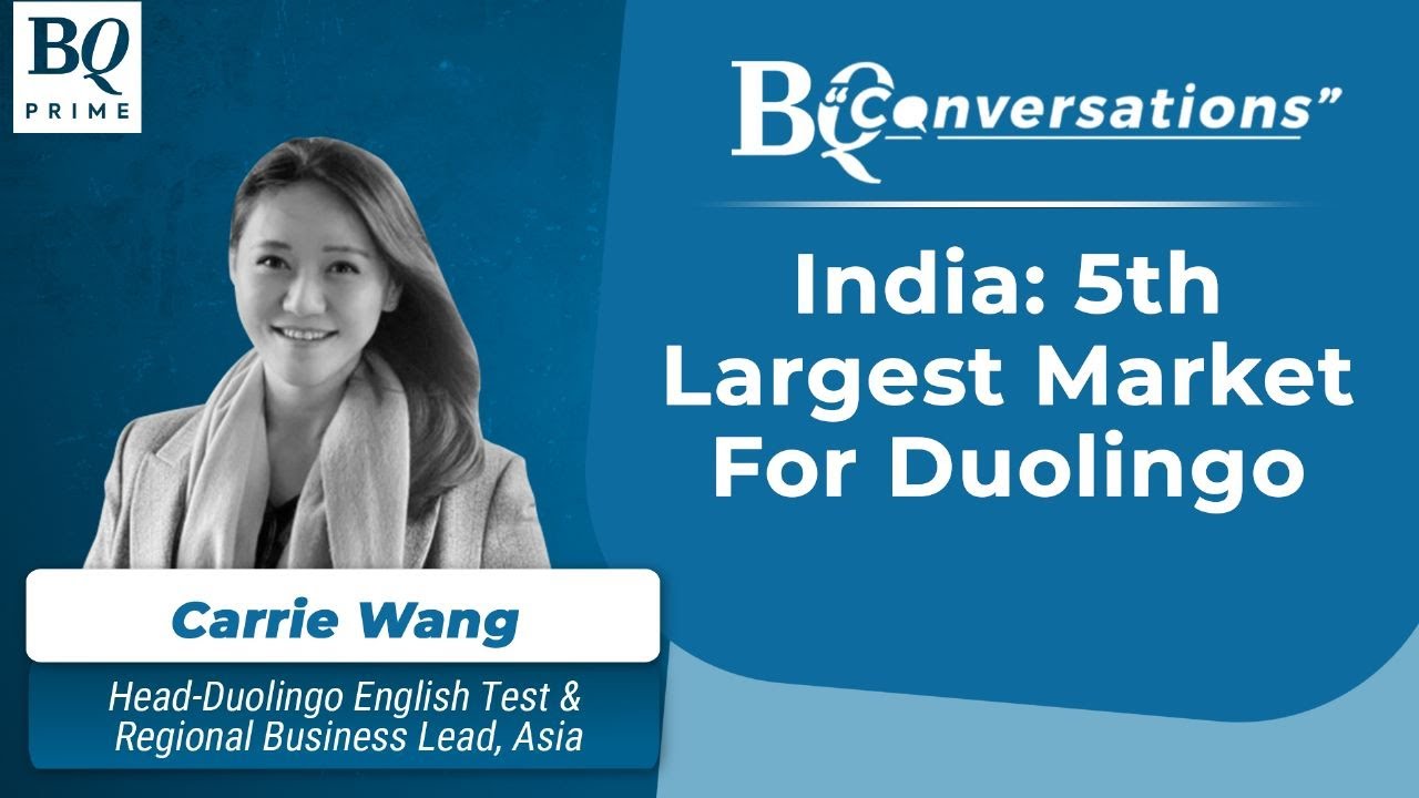 BQ Conversations: Duolingo's India Growth Story & Goals | BQ Prime