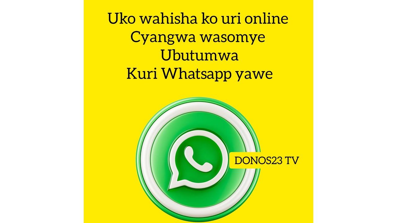 UKO WAPOSTINGA KURI WHATSAPP ARIKO UKABIHISHA ABANTU BAMWE