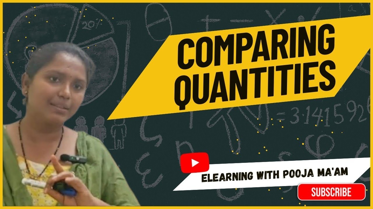 Comparing Quantities | Ratio, Percentage & Profit Loss | Easy Explaination | eLearningwithPoojama'am
