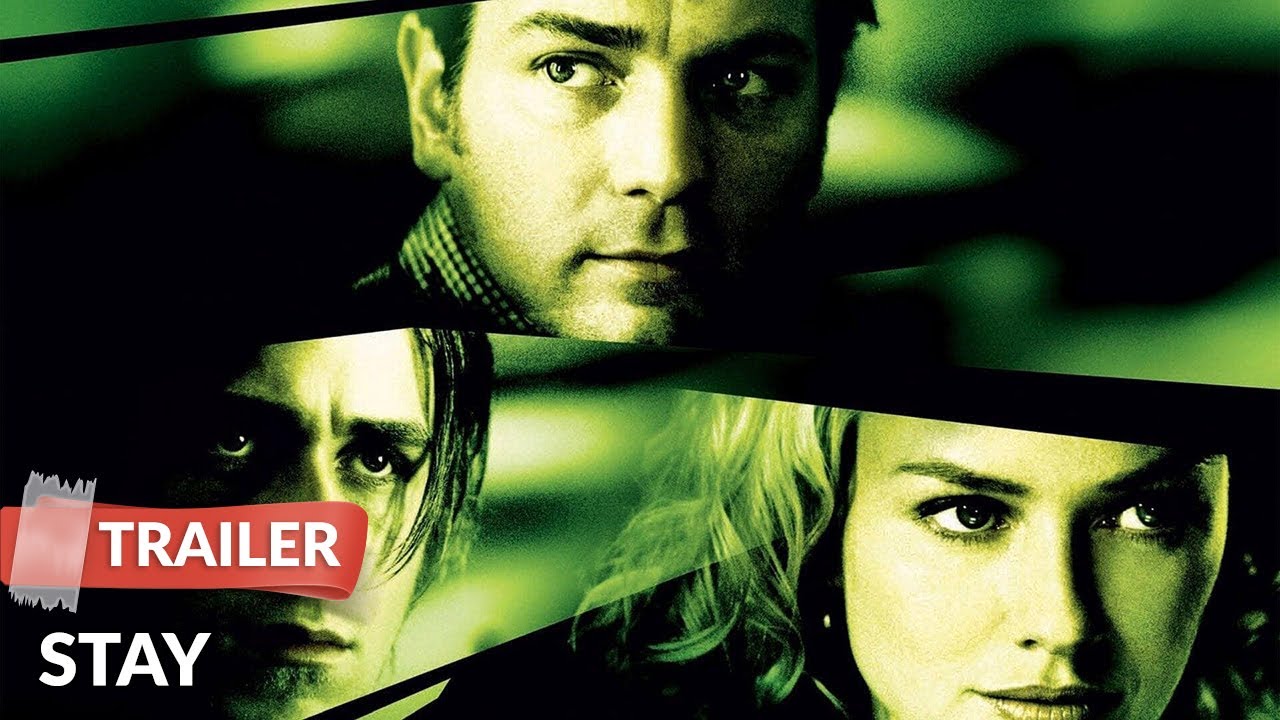 Stay (2005) Trailer | Ewan McGregor | Naomi Watts