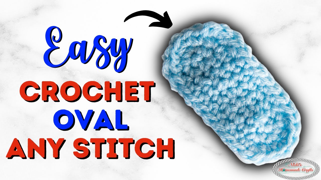 How to CROCHET an OVAL Easily