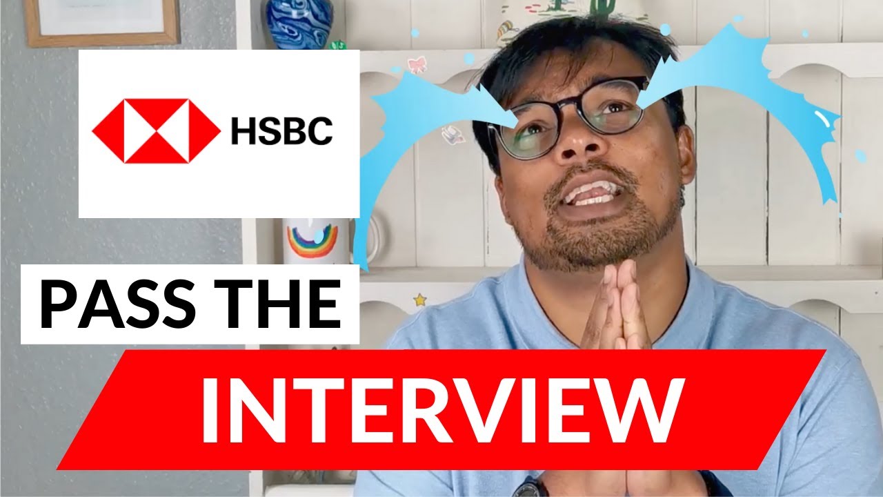 [2021] How to Pass HSBC's Video Interview | HSBC Interview