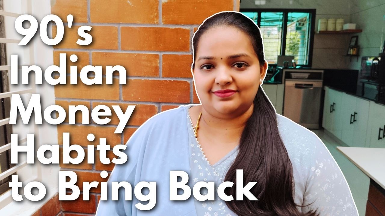 90&rsquo;s Indian Money Habits We NEED to Bring Back 💰🇮🇳