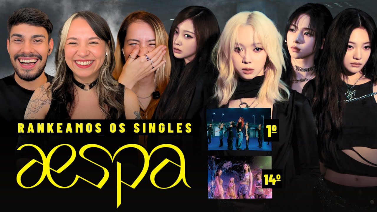 RANKEAMOS OS SINGLES DO AESPA DO PIOR AO MELHOR | Três de Outubro