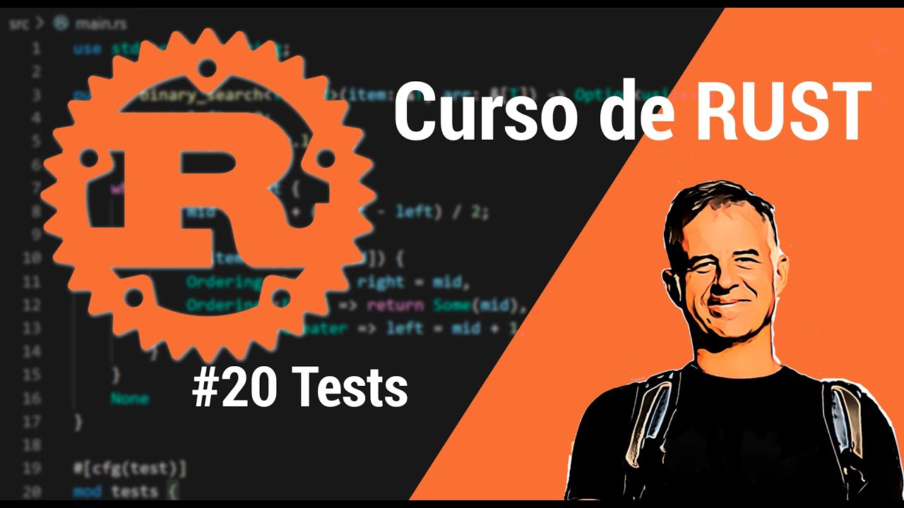 20. Curso de RUST: TESTS