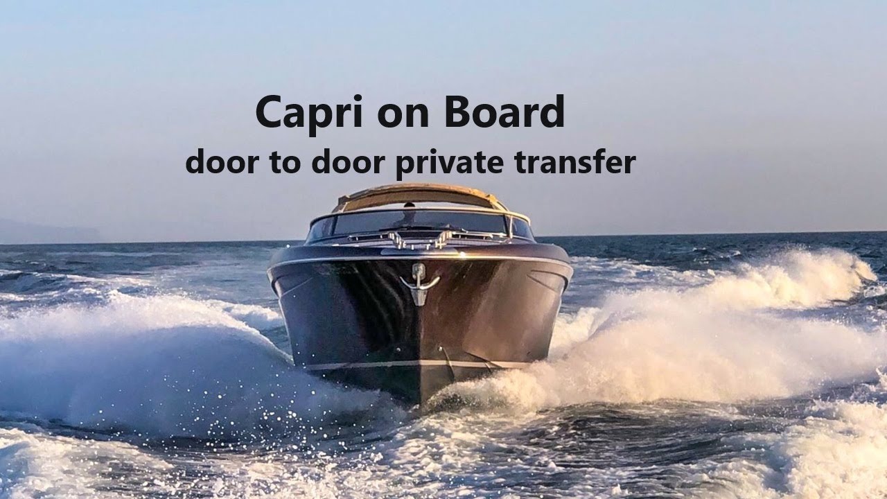 CAPRI ON BOARD private transfer