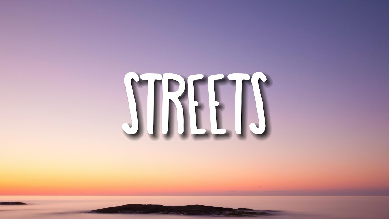 Doja Cat - Streets (Lyrics)