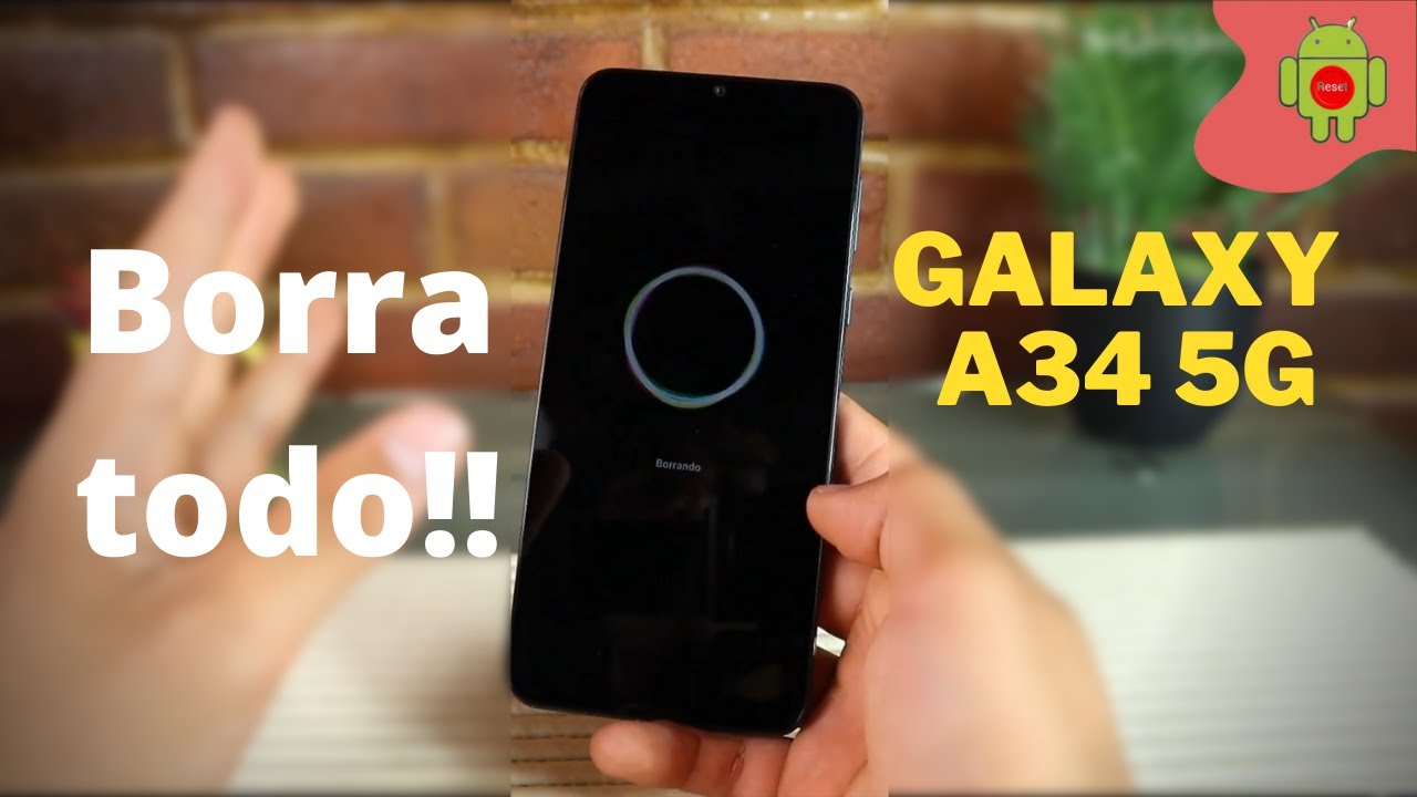 Samsung A34 Formatear | Borrar de fabrica | Borrar Virus