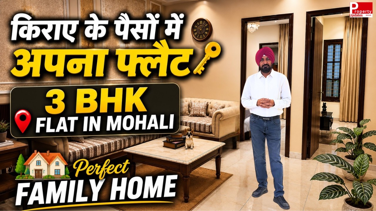 3 BHK Luxury Flat Near Airport Road | Loan Available | Prime Location Mohali |