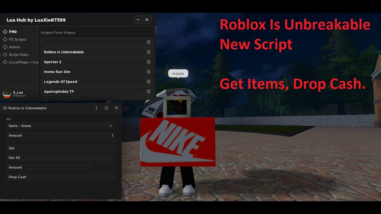 Roblox Is Unbreakable Script | Get Items, Drop Cash. [LuaXe]