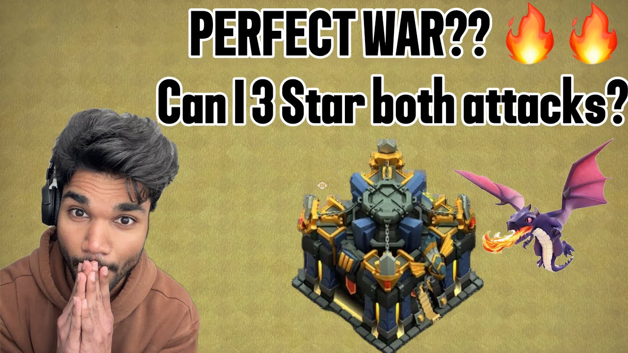 Can I Get a Perfect Clan War? 🔥 TH17 Dragon Attacks (2 for 6 Stars!)