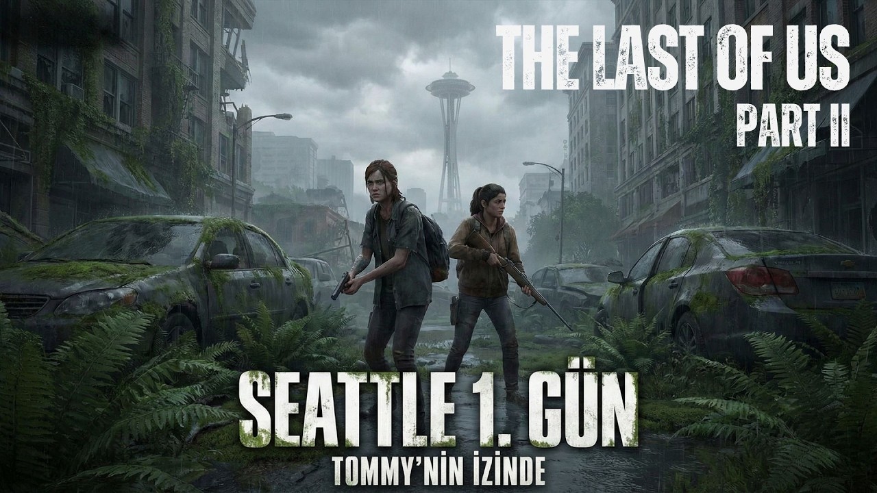Tommy'nin İzinde! WLF ile İlk Çatışma 🏹 Seattle Day 1 | The Last of Us Part II - Bölüm 2 | PS5