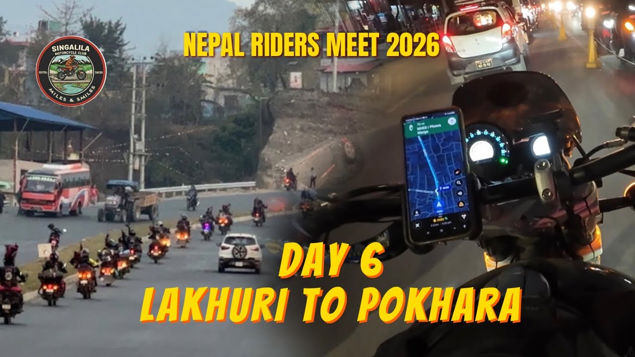 DAY 6 NEPAL RIDERS MEET 2026. 16 FEB