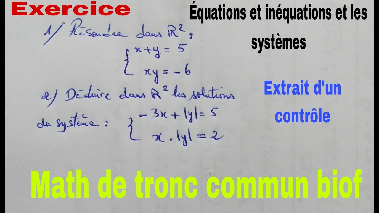 systemes de deux equations........math de tronc commun