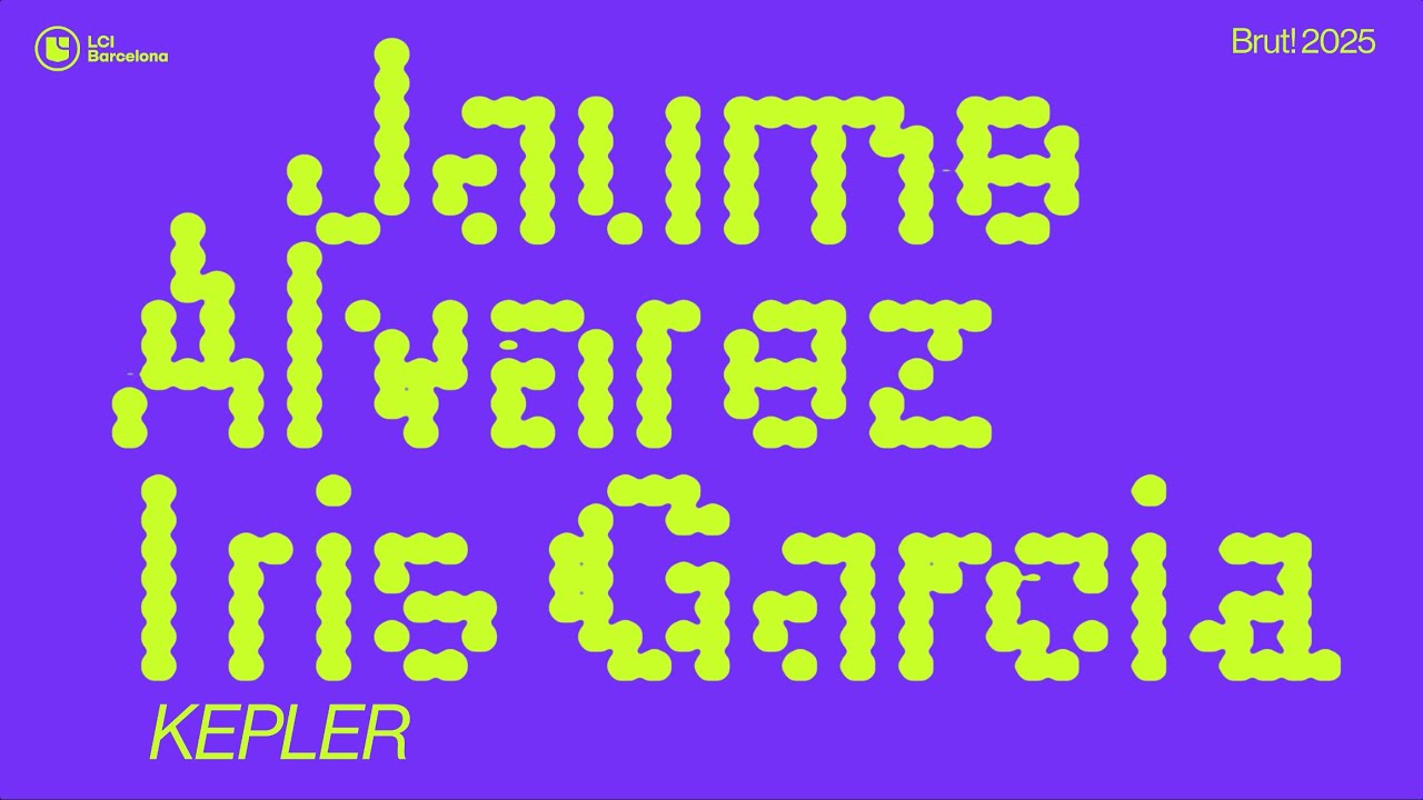 Jaume &Aacute;lvarez + Iris Garcia - KEPLER - LCI Barcelona