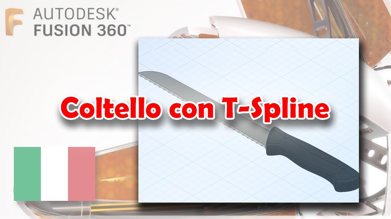 Coltello con T-Spline [Fusion 360 - Tutorial ITA]
