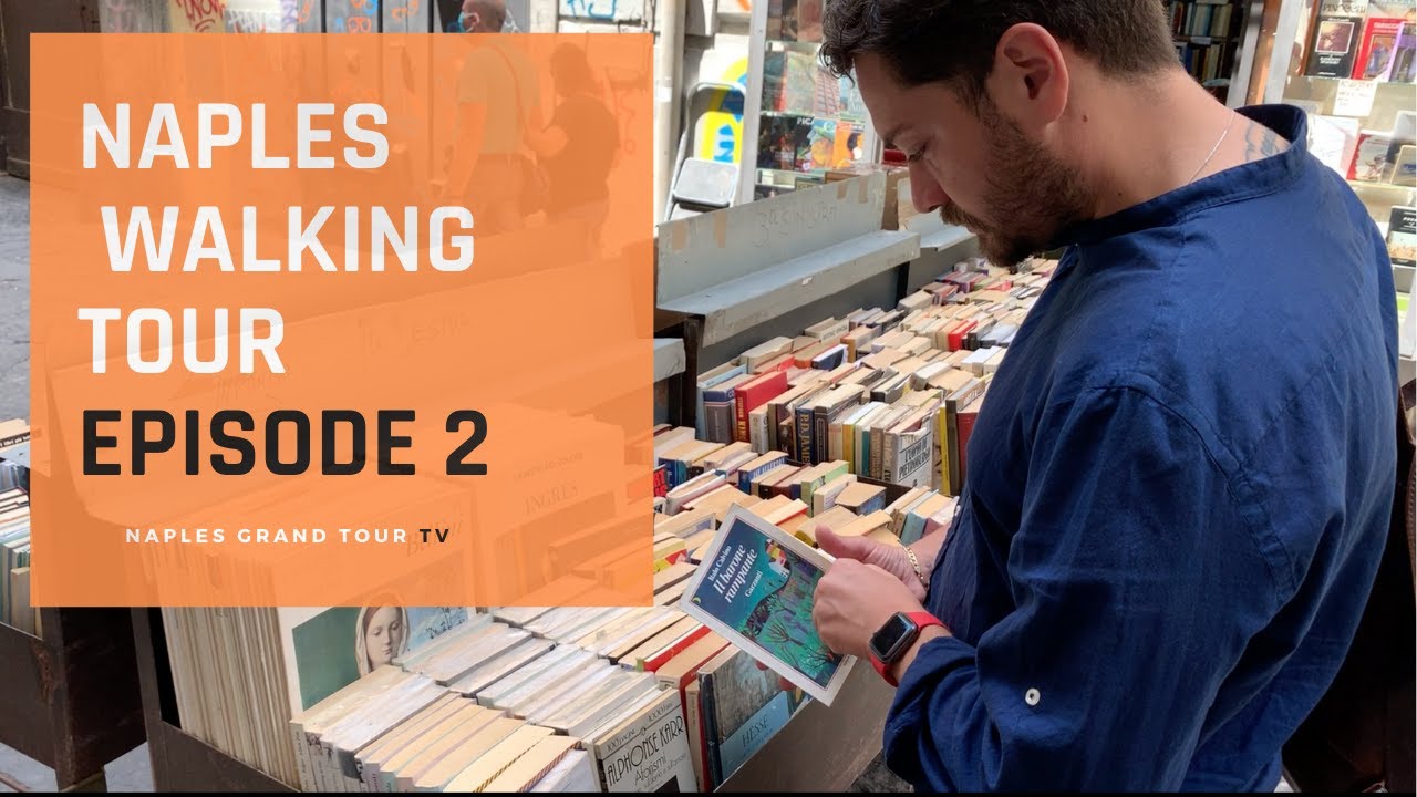 Naples walking tour 2
