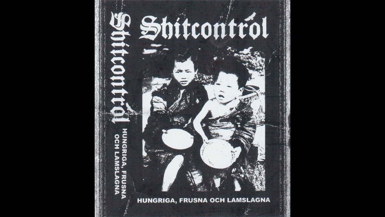 Shitcontrol - Hungriga, Frusna och Lamslagna (2025)[K&auml;ngpunk]