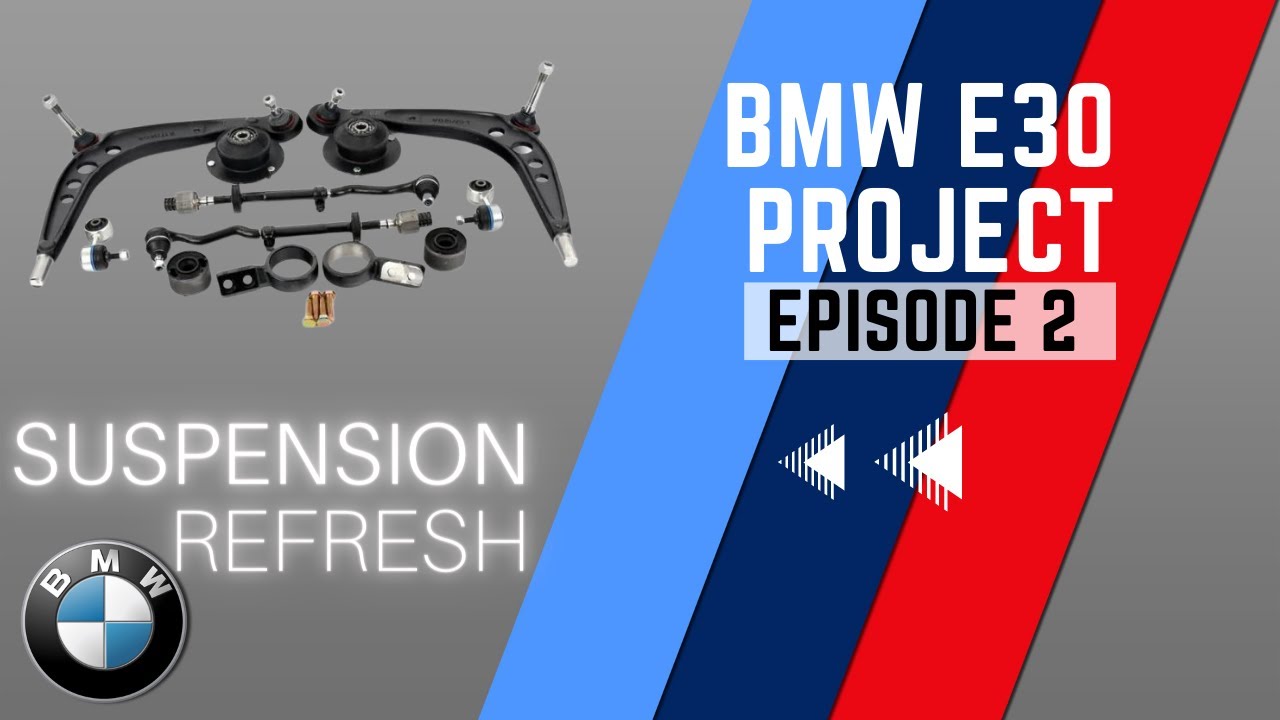 Front Suspension Rebuild on the B25 E30 | Coilovers, Struts, and Control Arms | Episode 2