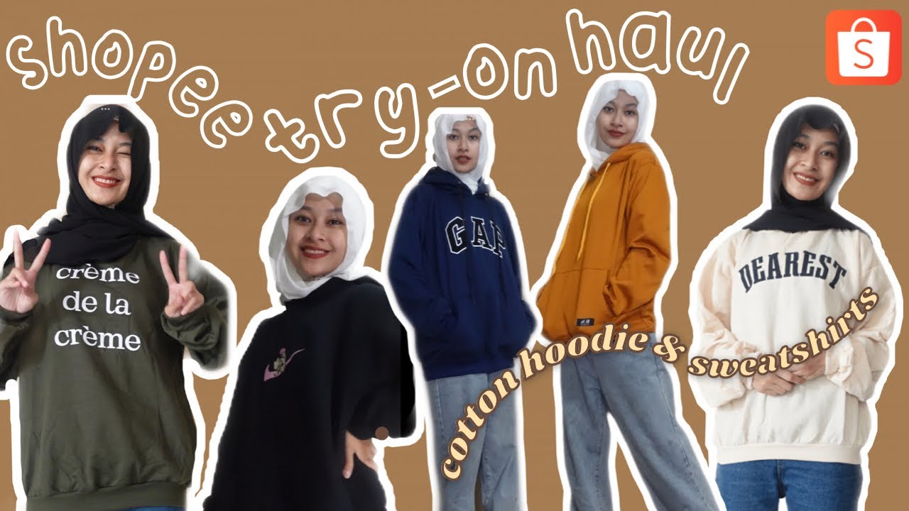 SHOPEE HAUL MALAYSIA (COTTON HOODIE AND SWEATSHIRTS)  [all items are linked below]