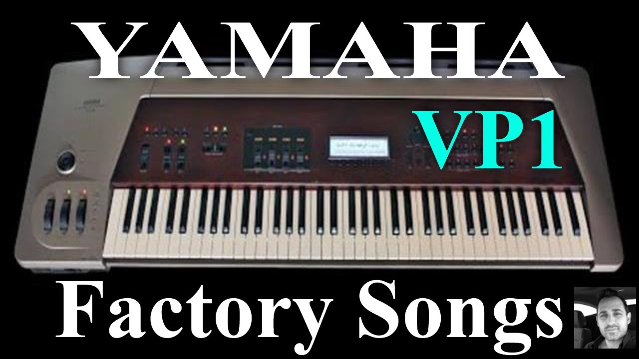 YAMAHA VP1 | 10.000,- USD Synthesizer | Factory Songs (HQ)