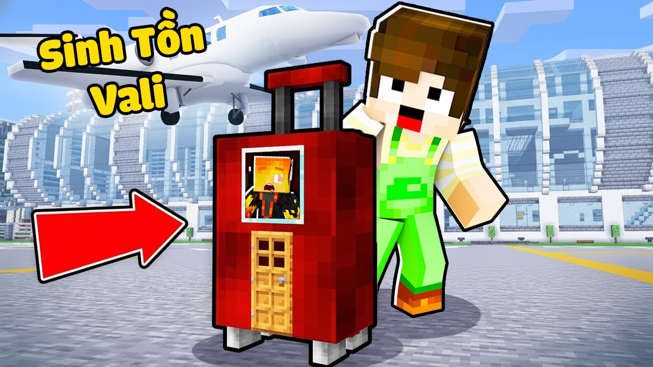 Sinh Tồn Trong Túi Du Lịch Sinh Tố Team Minecraft