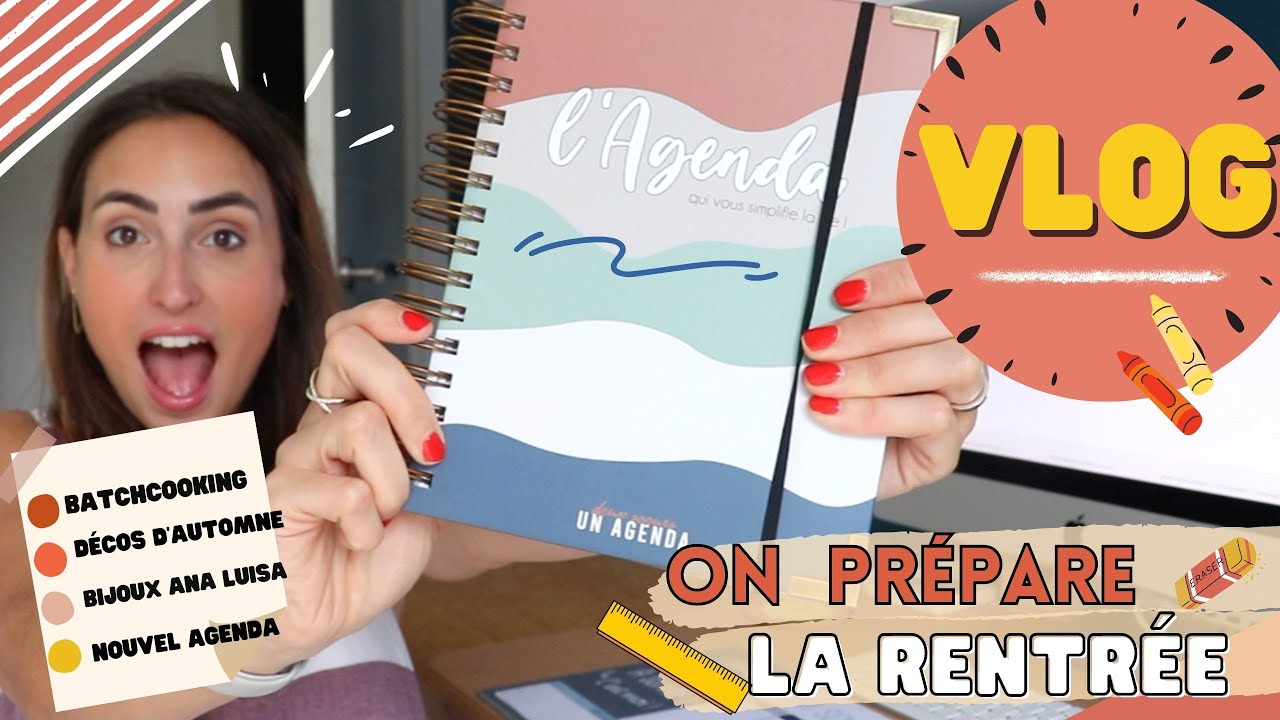 VLOG ON PRÉPARE LA RENTRÉE : Nouvel agenda, batchcooking, décos d'automne et nouveaux bijoux