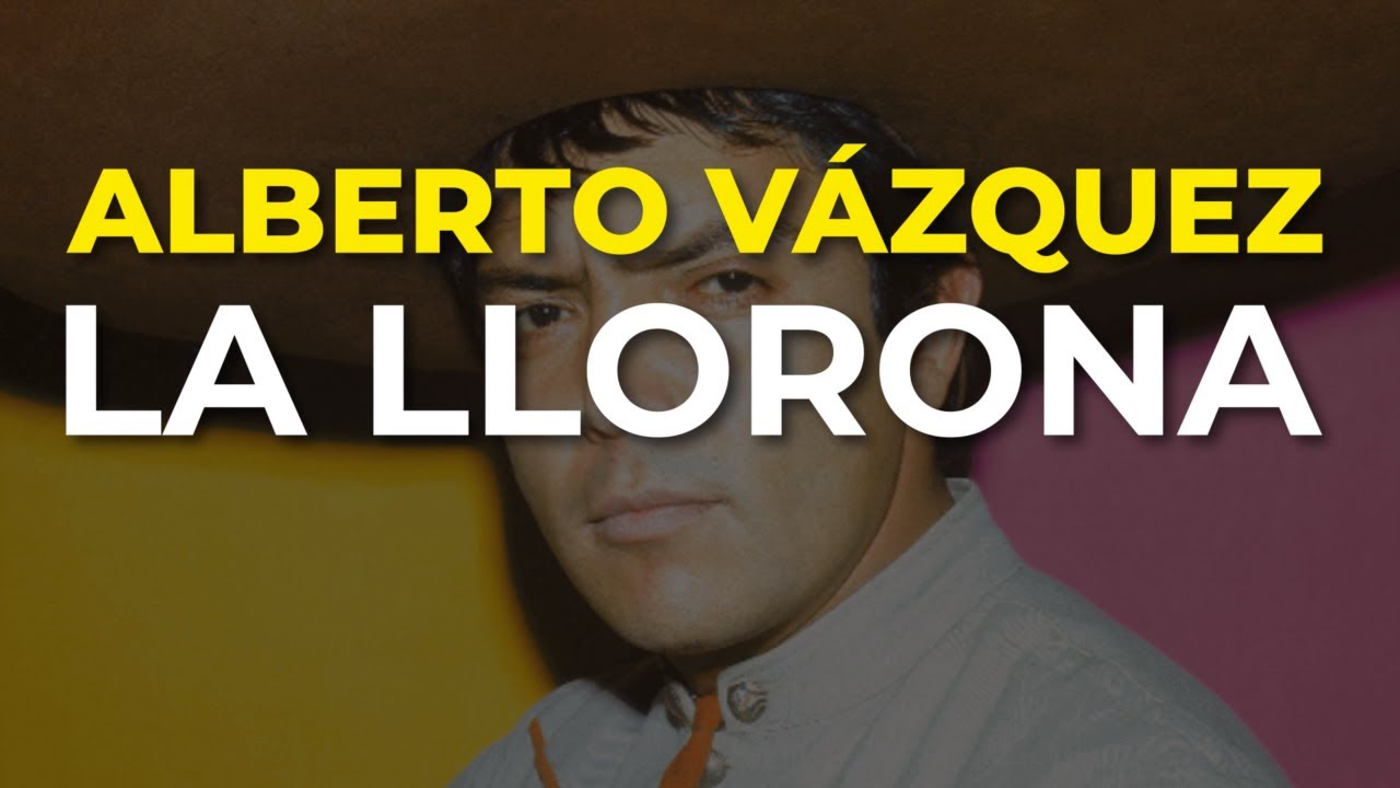 Alberto Vázquez - La Llorona (Audio Oficial)