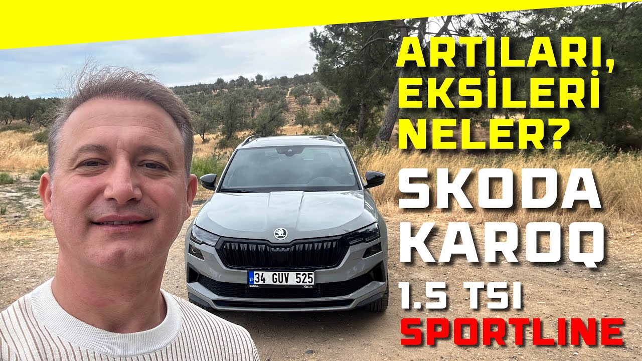 Skoda Karoq 1.5 TSI Sportline I Artıları, Eksileri, Gerçek Tüketim!