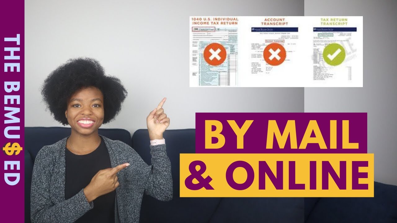 How to get a Tax Return Transcript for College