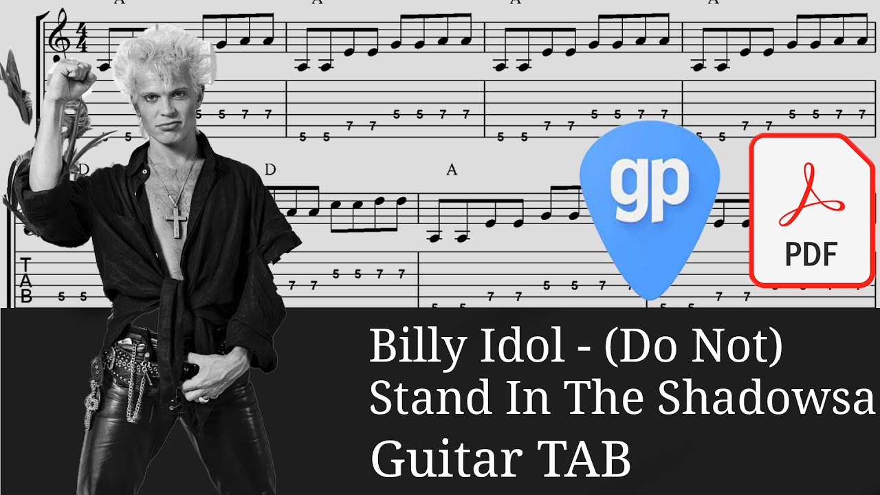 Billy Idol - [Do Not] Stand In The Shadows Guitar Tabs [TABS]