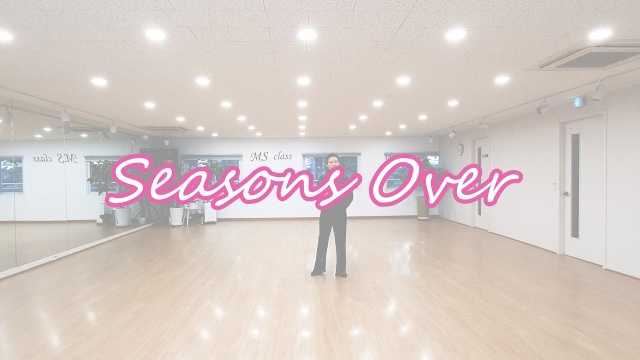Seasons Over Line Dance by Willie Brown& Heather Barton 2024