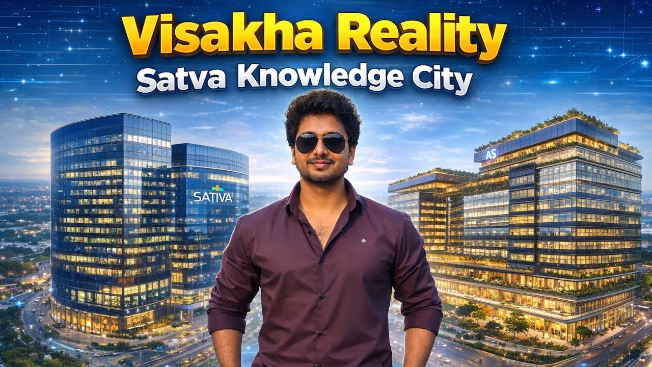 Visakha Reality & Satva Knowledge City buildings allotted places | Visakha Reality | Satva City 