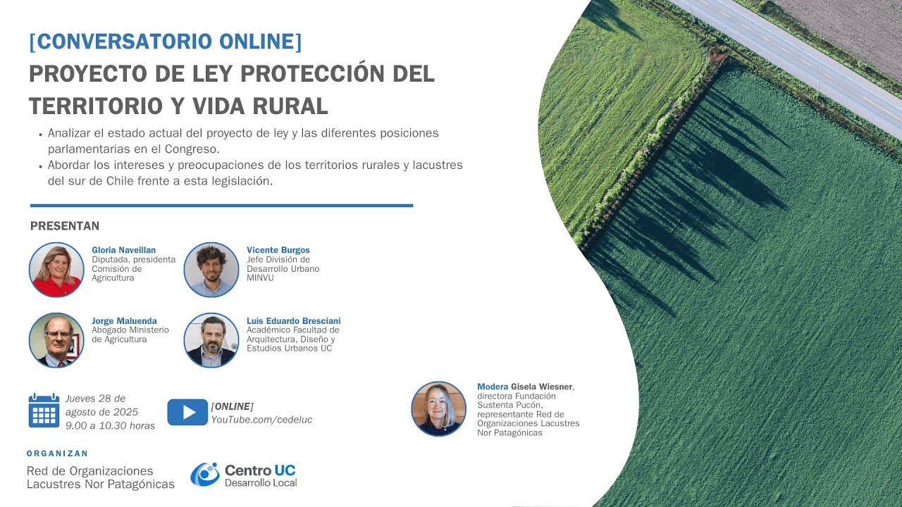 #EncuentrosCEDELUC | Conversatorio proyecto de ley de Protección del Territorio y la Vida Rural