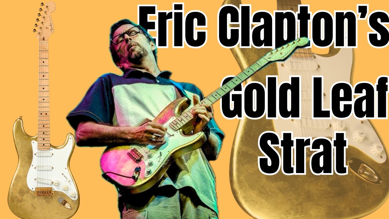 Эрик Клэптон Gold Leaf Strat